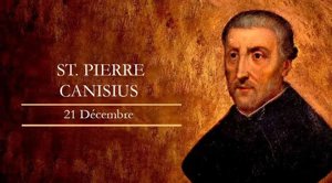 Fête de Saint Pierre Canisius: 21 décembre